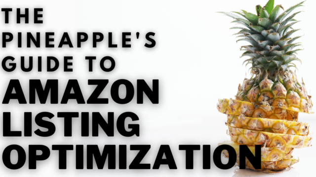 11 Best Amazon Listing Optimization Practices AMAZON PPC 2021