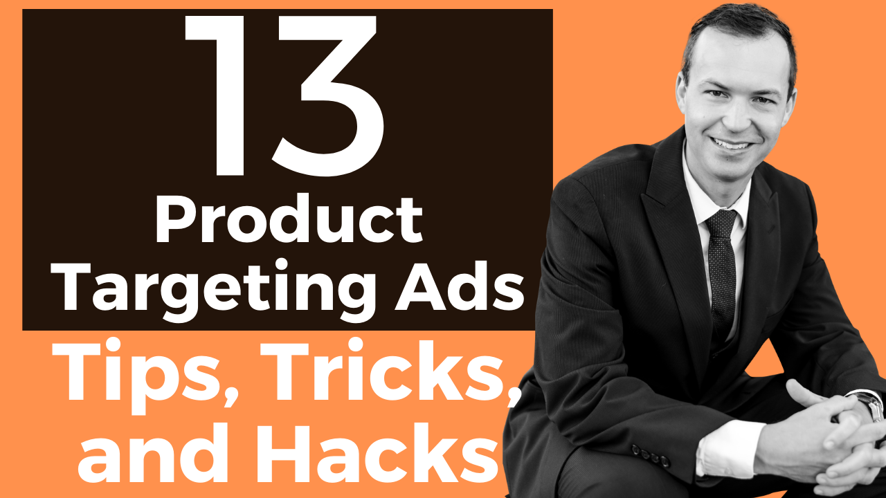 13 Best Amazon Product Targeting Ads Tips, Tricks, and ...