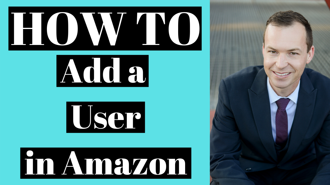 How To Add an Authorized User to Amazon FBA Seller Central [W/ VIDEO]