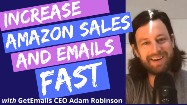 How To Increase Amazon Sales FAST With GetEmails Lead Generation