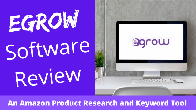 eGrow Software Review – An Amazon Product Research and Keyword Tool