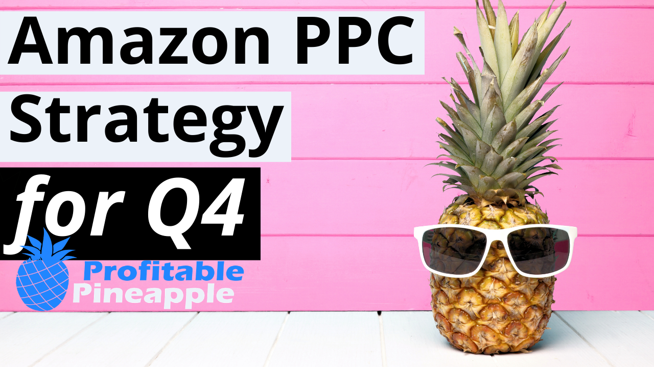 Amazon PPC Strategy for Quarter 4 2020 🔴 9 Tips for Your Amazon Ads