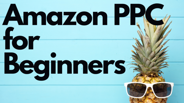Amazon PPC for Beginners – A 2021 Amazon Keyword Research Guide