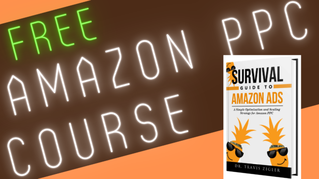 Survival Guide to Amazon Ads Book – Introduction and Chapter 1: My Way Too Easy Amazon PPC Strategy